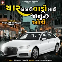 Char Bangdi Vadi Gadi Januni Audi